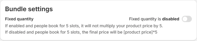 The Bundle settings card with the Fixed quantity switch
